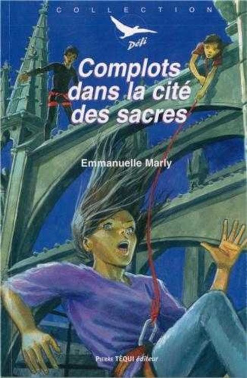 Complots dans la cité des sacres - Défi n° 34