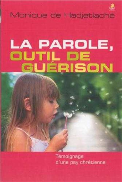 La parole, outil de guérison