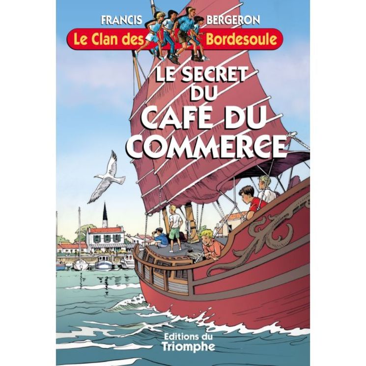 Le Clan des Bordesoule - Tome 28 - Le secret du café du commerce