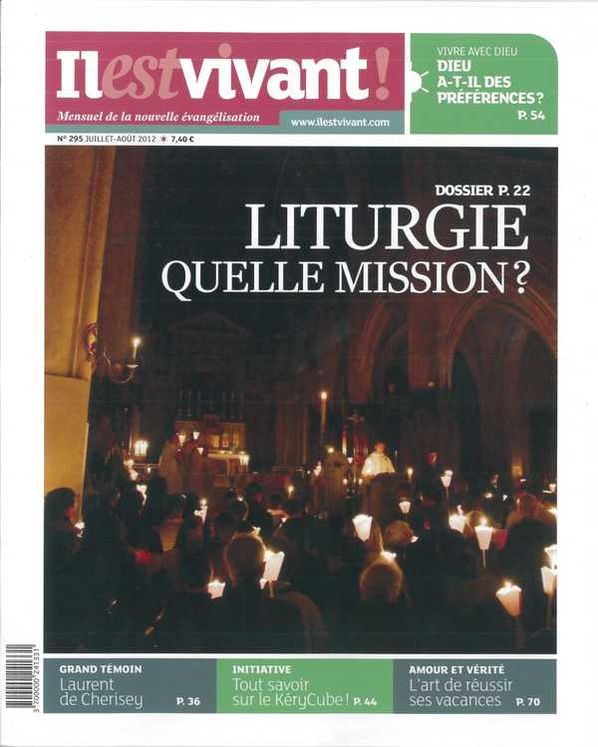 N°295 - Il est vivant Nlle formule - Eté 2012 - Liturgie quelle mission?