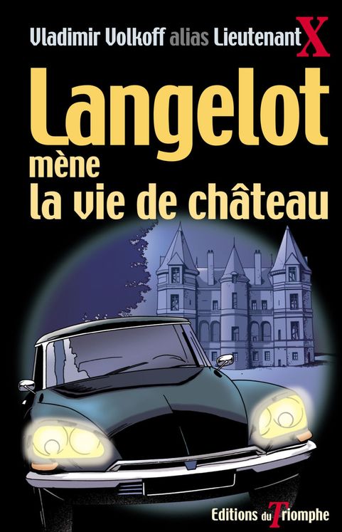 Langelot Tome 15 - Langelot mène la vie de château