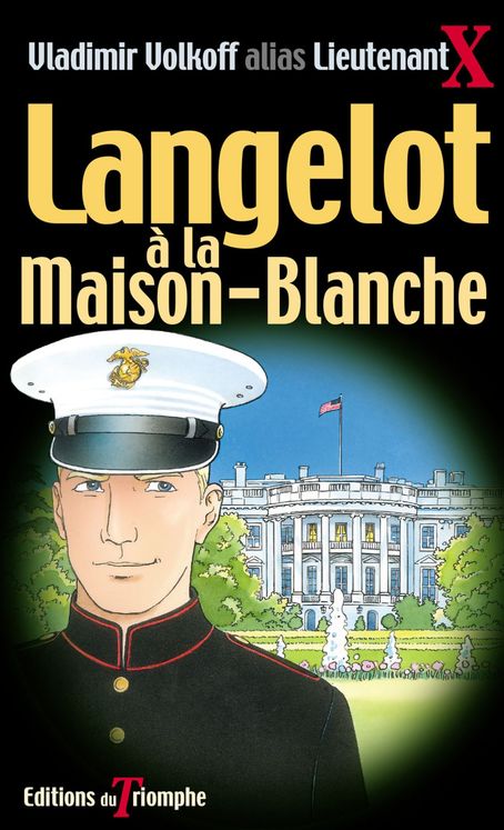 Langelot Tome 25 - Langelot à la Maison-Blanche