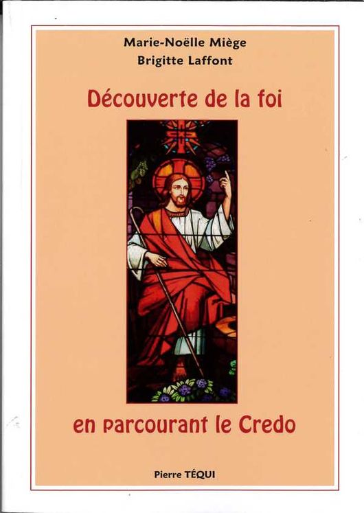 Découverte de la foi en parcourant le Credo