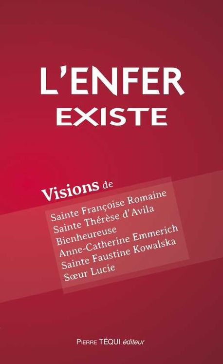 L´enfer existe