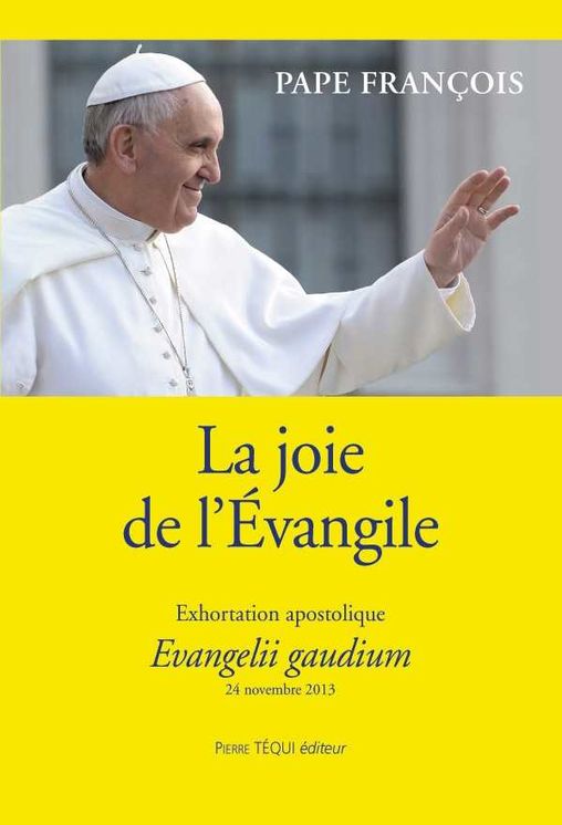 La joie de l´Évangile - Evangelii gaudium