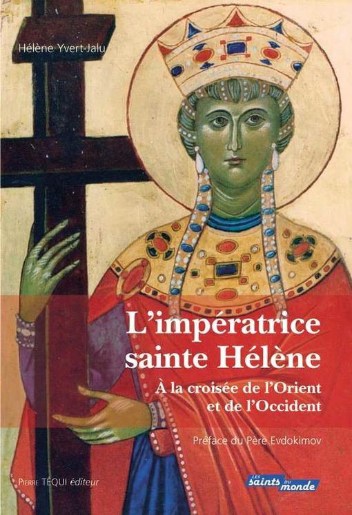 L´impératrice sainte Hélène