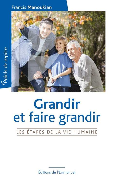 Grandir et faire grandir