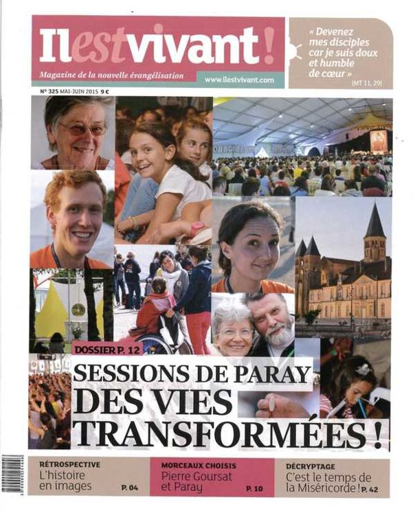 N°325 - Il est vivant - Mai/Juin 2015 - Sessions de Paray, des vies transformées