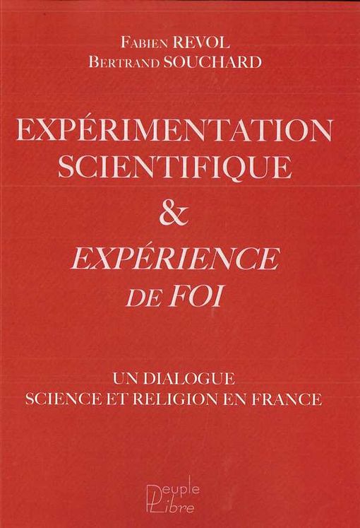 Expérimentation scientifique et expérience de Foi