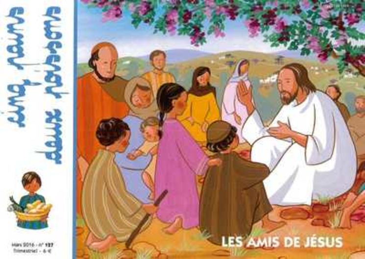 Cinq pains deux poissons 127 - Les amis de Jésus