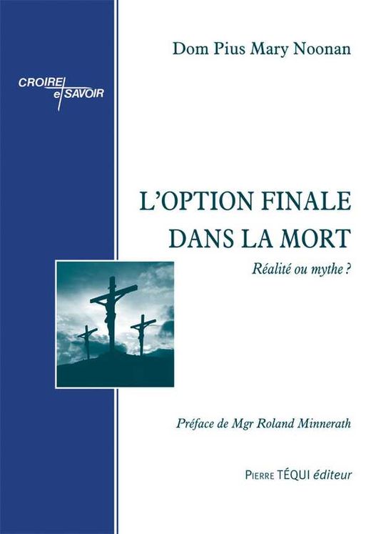 L´option finale dans la mort