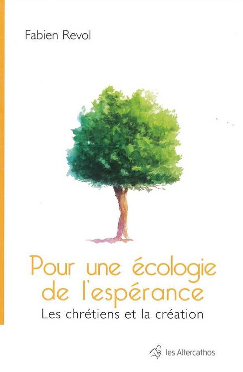 Pour une écologie de l´espérance