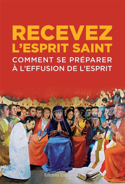 Recevez l´Esprit Saint