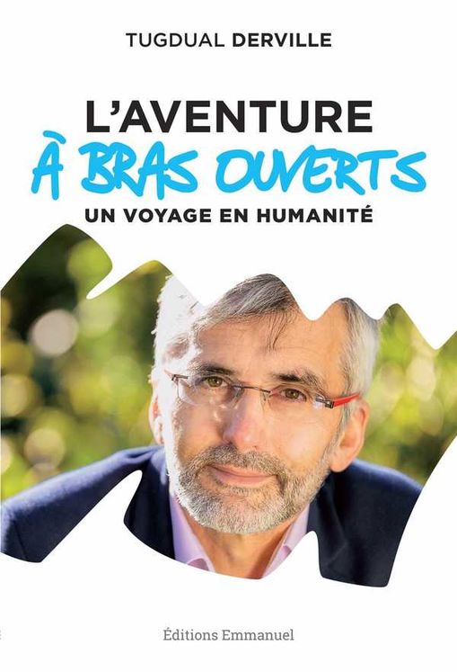 L'aventure "À bras ouverts"