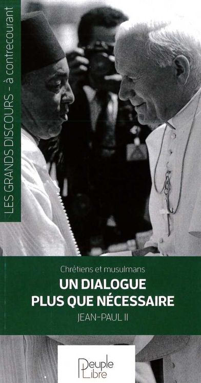 Chrétiens et musulmans, un dialogue plus que nécessaire