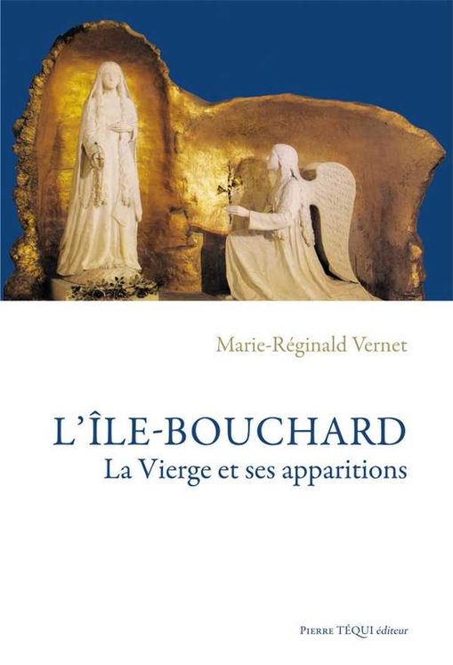 L´Île-Bouchard - La Vierge et ses apparitions