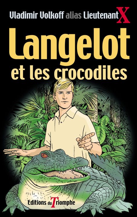 Langelot Tome 11 - Langelot et les crocodiles