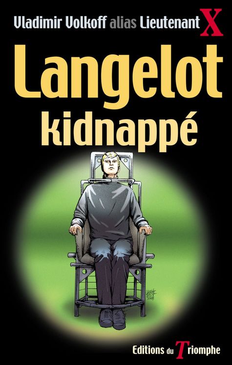 Langelot Tome 23 - Langelot kidnappé