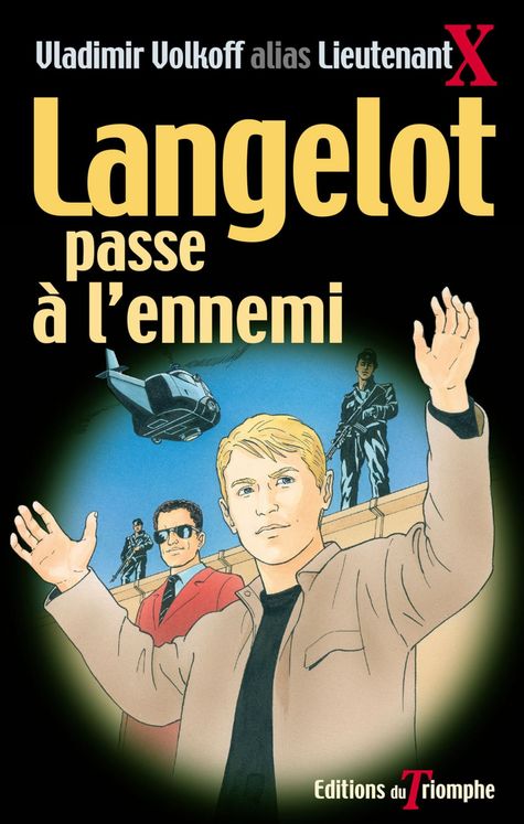 Langelot Tome 30 - Langelot passe à l'ennemi