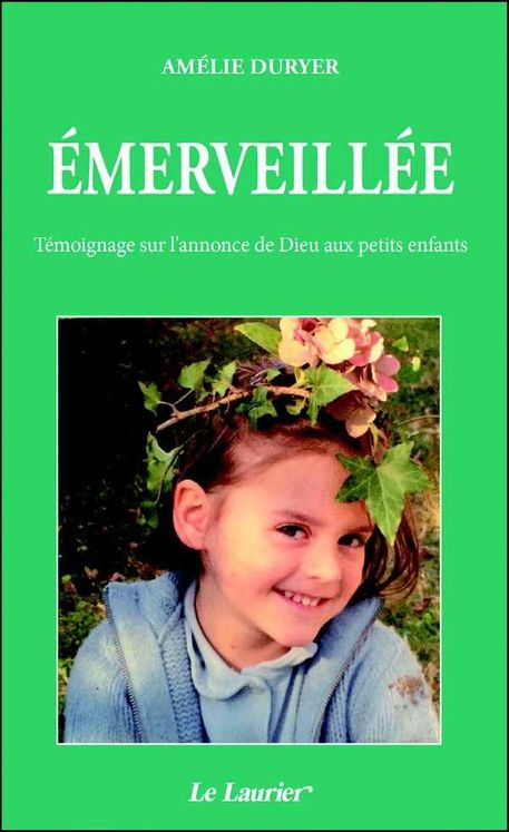 Emerveillée, témoignage sur l'annonce de Dieu aux petits enfants