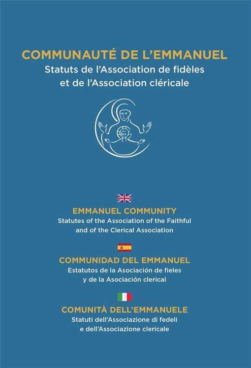 Communauté de l´Emmanuel - Statuts de l´Association de fidèles et de l´Association cléricale