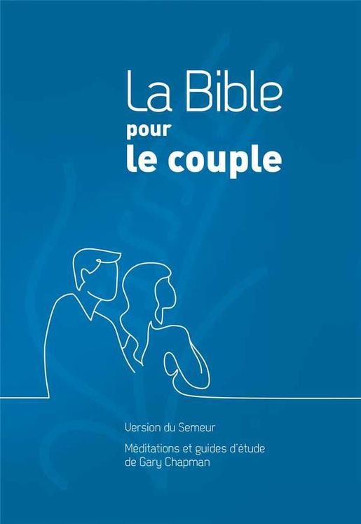 La Bible pour le couple - Rigide quadri bleu