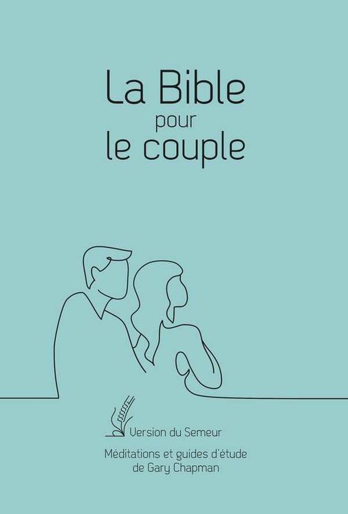 La Bible pour le couple - Souple bleu