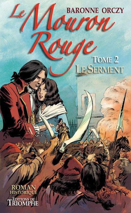 Le Mouron Rouge - Tome 2