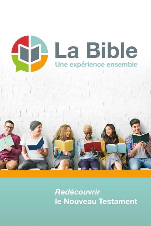 La Bible - Une expérience ensemble