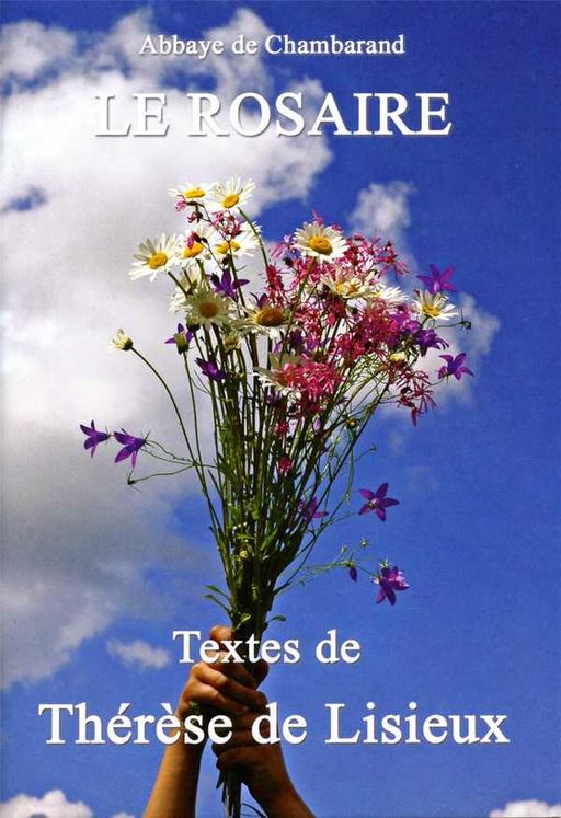 Le Rosaire - Textes de Thérèse de Lisieux Grand format