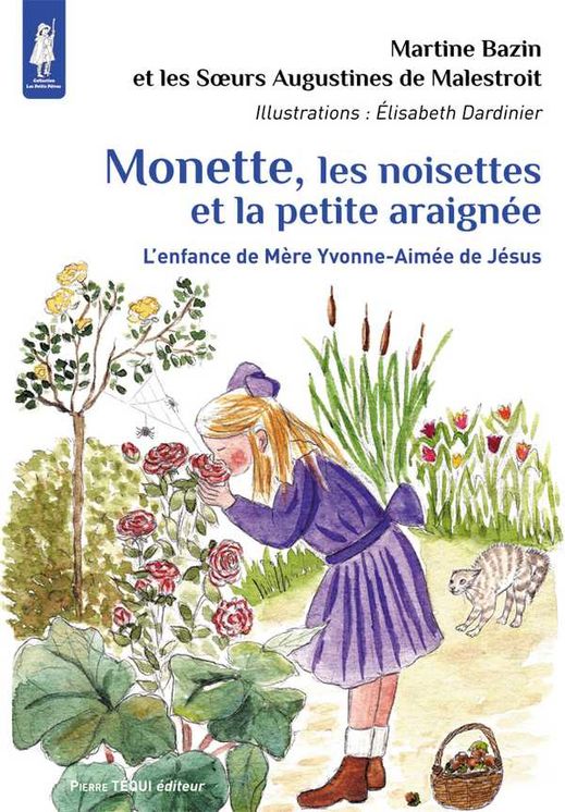 Monette, les noisettes et la petite araignée