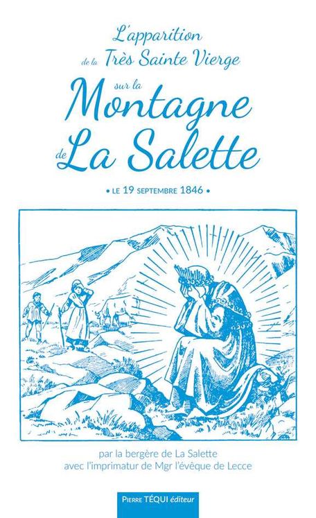 L´Apparition de la Très Sainte Vierge sur la Montagne de La Salette