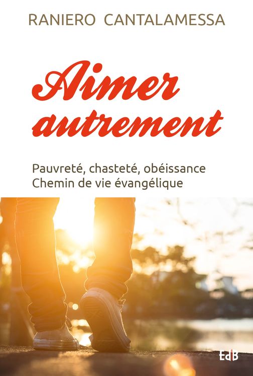 Aimer autrement