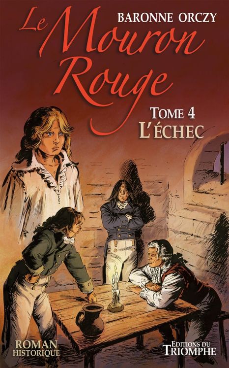 Le Mouron Rouge - Tome 4