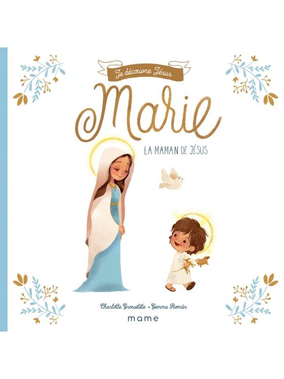 Marie, la maman de Jésus