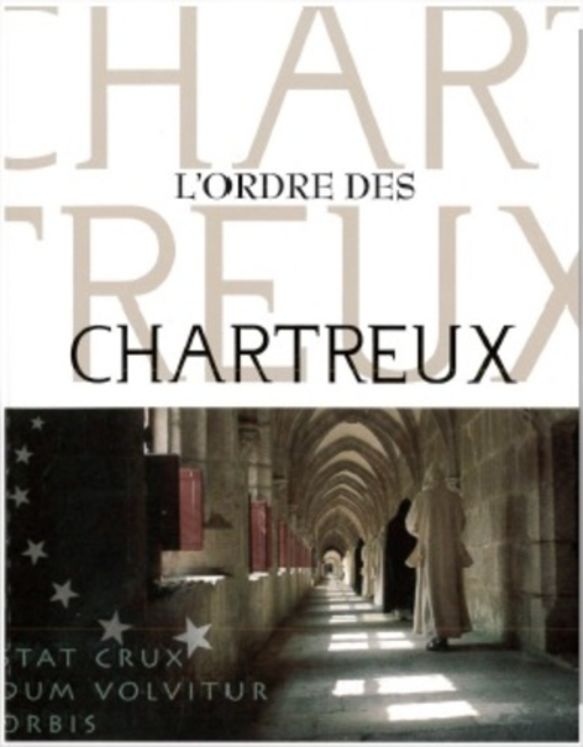 L'Ordre des Chartreux