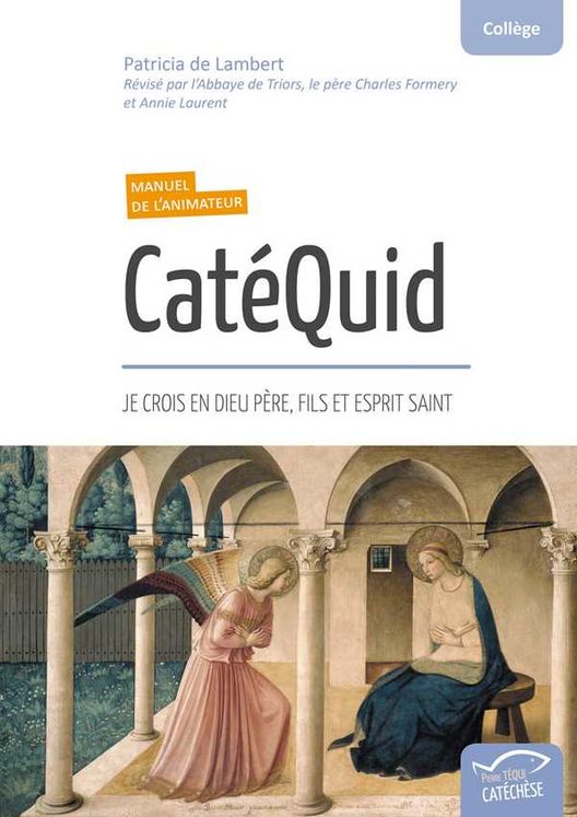 CatéQuid (Manuel de l’animateur)