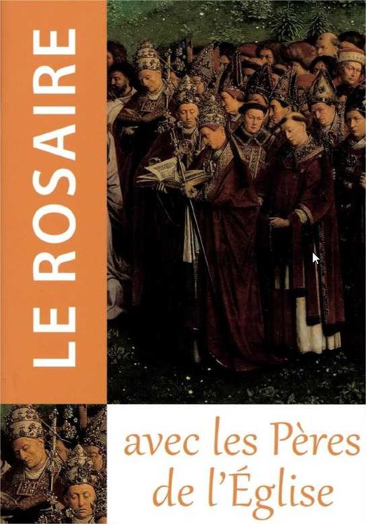 Le Rosaire avec les Pères de l'Eglise