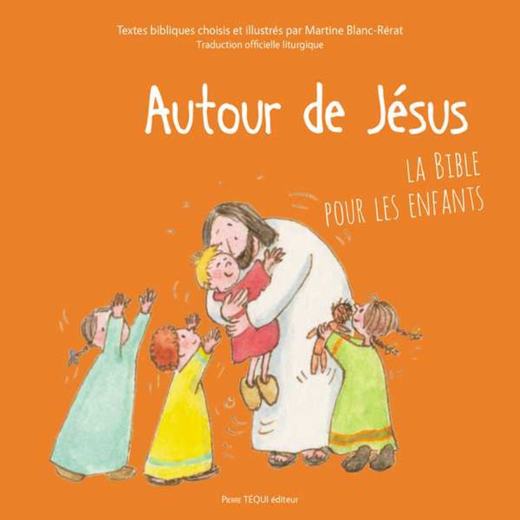 Autour de Jésus