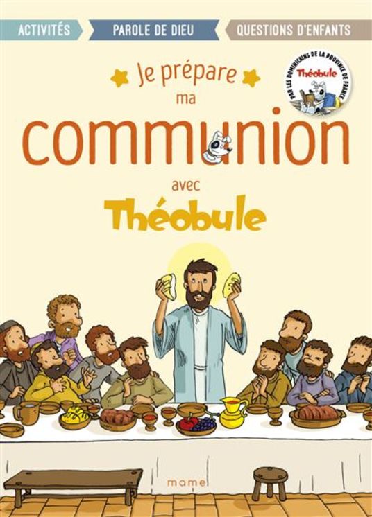 Je prépare ma communion avec Théobule