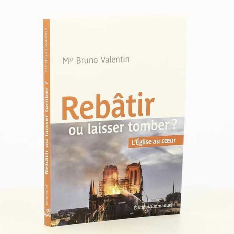 Rebâtir ou laisser tomber