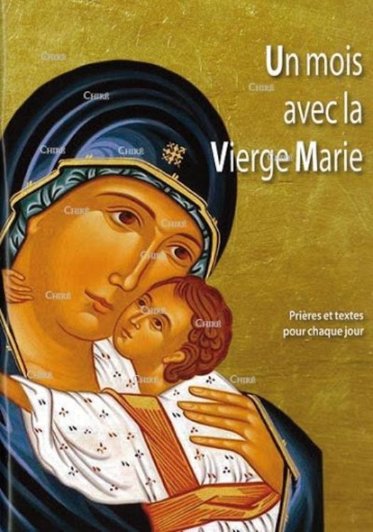 Un mois avec la Vierge Marie