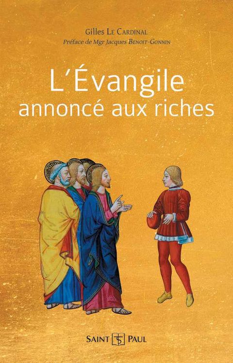 L´Évangile annoncé aux riches