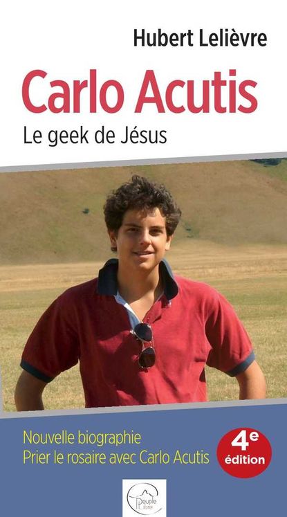 Carlo Acutis, le geek de Jésus