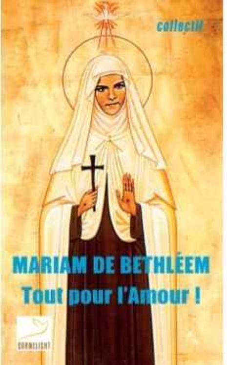 Mariam de Bethléem - Tout pour l´amour !