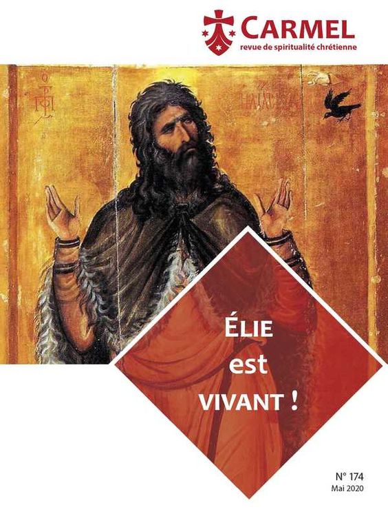 Revue Carmel - Elie est vivant !