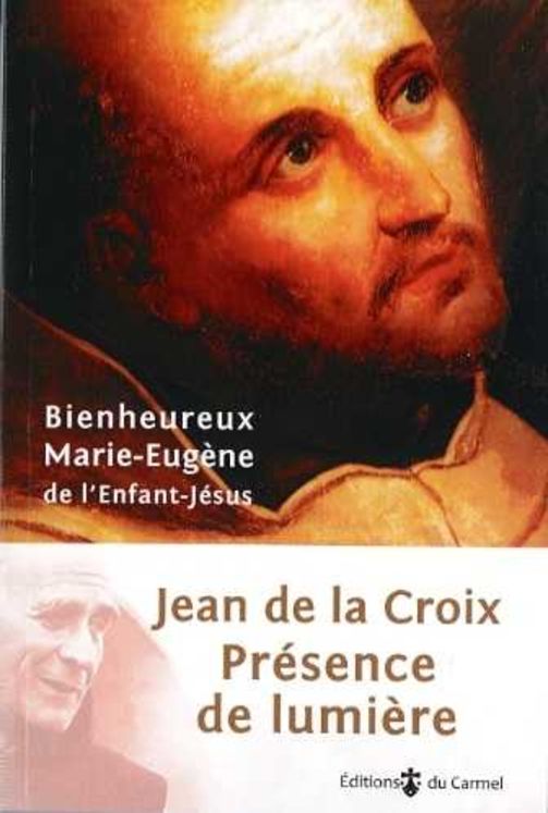 Présence de lumière-Jean de la Croix