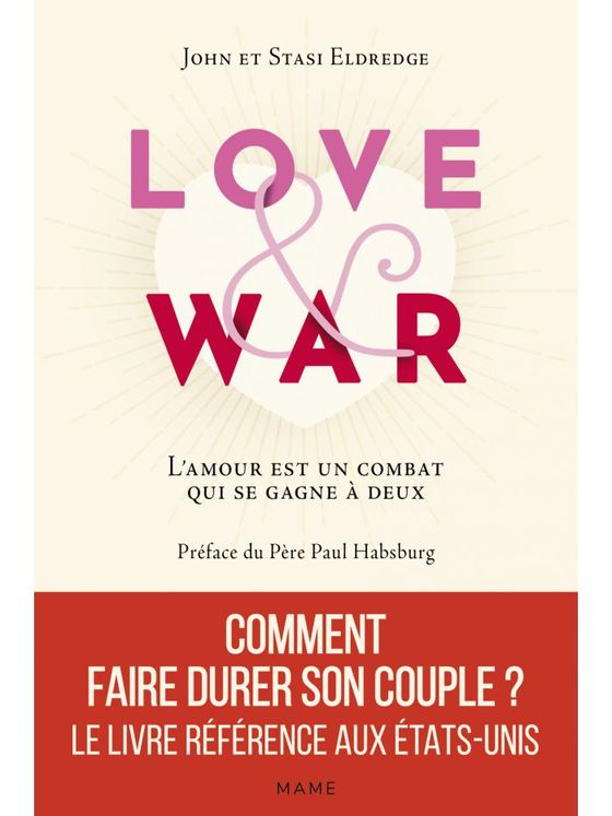 Love and War - L'amour est un combat qui se gagne à deux