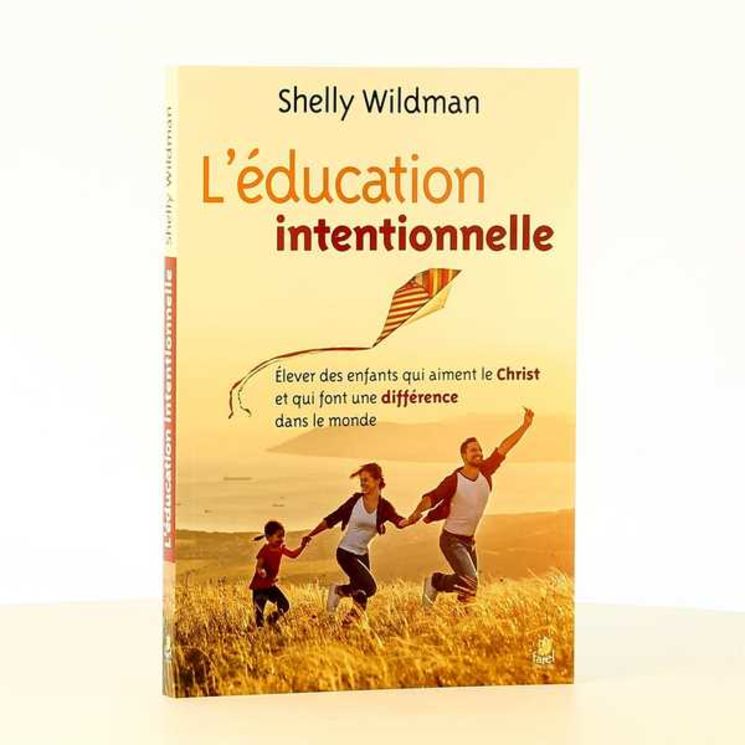 L’éducation intentionnelle