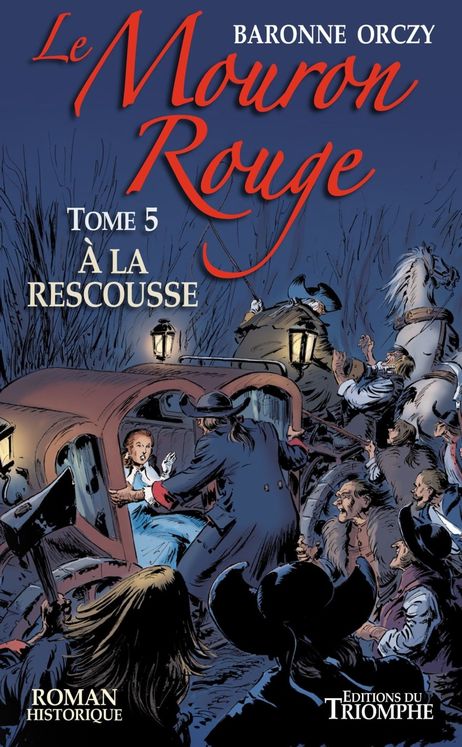 Le Mouron Rouge - Tome 5